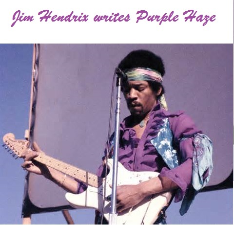 12-26-1966 Jim Hendrix writes Purple Haze.jpg
