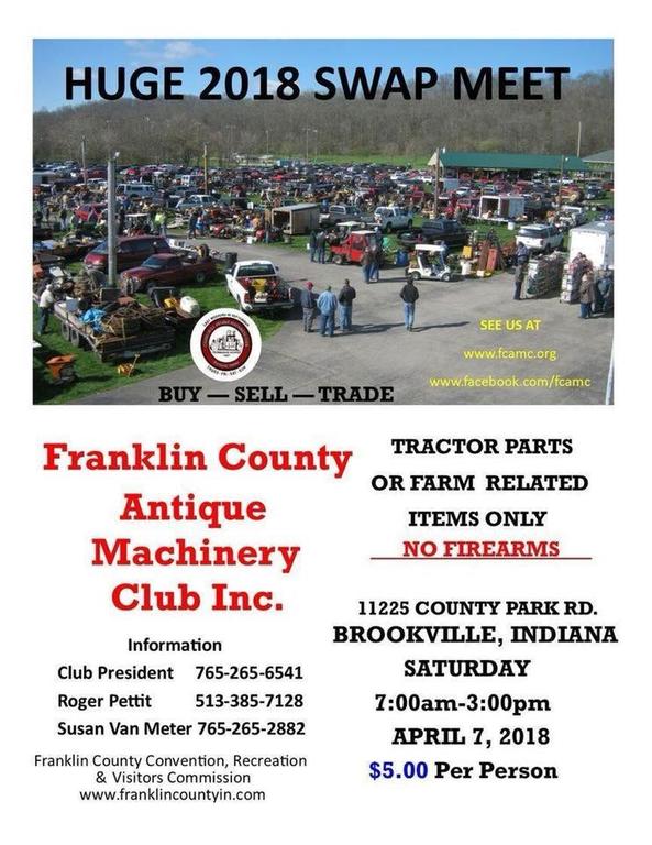 Franklin County , Indiana Swap Meet April 7, 2018 Brookville, Indiana