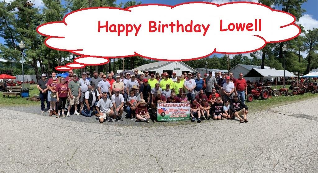 2051915045_HappyBirthdayLowell.jpg.5599a8b0ccb341b86924a6bf39b1ff62.jpg